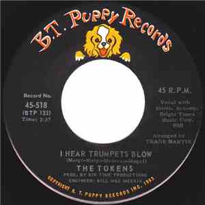 The Tokens - I Hear Trumpets Blow / Don't Cry, Sing Along With The Music mp3 album