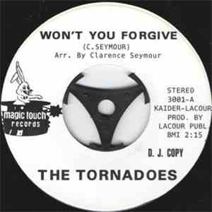 The Tornadoes  - Won't You Forgive / Feel Like A Fool mp3 album