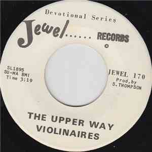 The Violinaires - The Upper Way / Solid Rock mp3 album