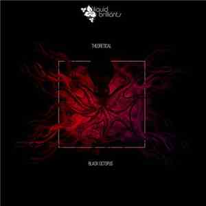 Theoretical  - Black Octopus / Unlocking Doors mp3 album