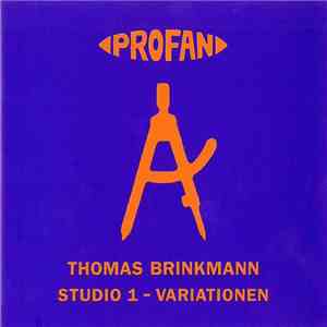 Thomas Brinkmann - Studio 1 - Variationen mp3 album