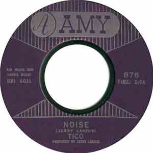 Tico And The Triumphs - Noise / Cards Of Love mp3 album