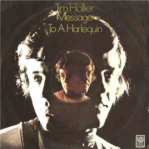Tim Hollier - Message To A Harlequin mp3 album