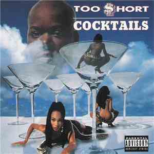 Too $hort - Cocktails mp3 album
