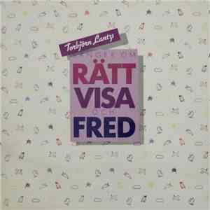 Torbjörn Lantz - Sånger Om Rättvisa Och Fred mp3 album