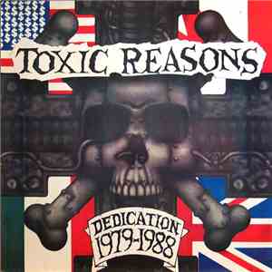 Toxic Reasons - Dedication 1979-1988 mp3 album