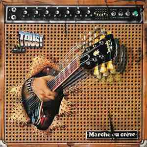 Trust  - Marche Ou Crève mp3 album