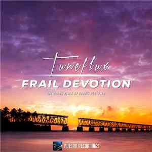 Tuneflux - Frail Devotion mp3 album