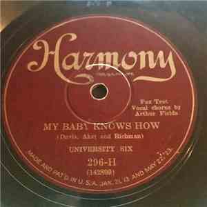 University Six - My Baby Knows How / Loney Eyes mp3 album