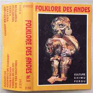 Unknown Artist - Folklore Des Andes Vol. II Culture Chimu Perou mp3 album