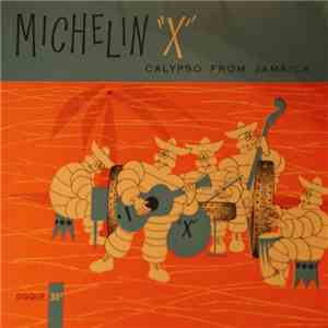 Unknown Artist - Michelin "X" (Calypso From Jamaica) mp3 album