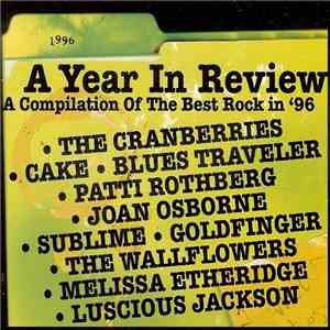 Various - A Year In Review - A Compilation Of The Best Rock In '96 mp3 album