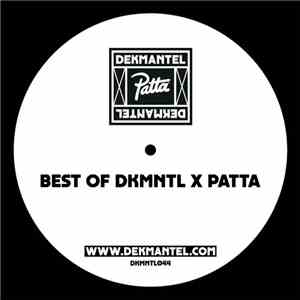 Various - Best Of DKMNTL X Patta mp3 album