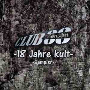 Various - Club 88 - 18 Jahre Kult mp3 album