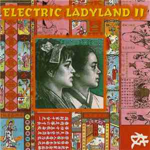 Various - Electric Ladyland II mp3 album