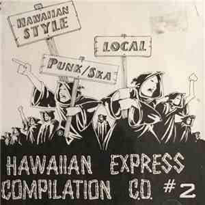Various - Hawaiian-Style Local Punk/Ska, C.D. #2 mp3 album