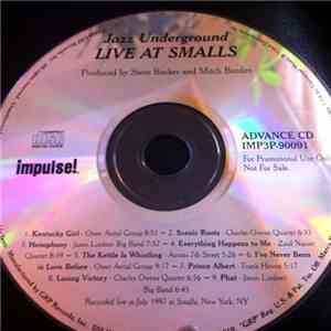 Various - Jazz Underground Live At Smalls mp3 album