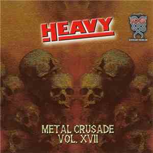 Various - Metal Crusade Vol. XVII mp3 album