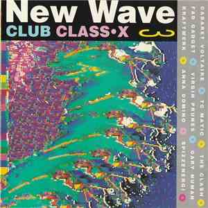 Various - New Wave Club Class•X 3 mp3 album