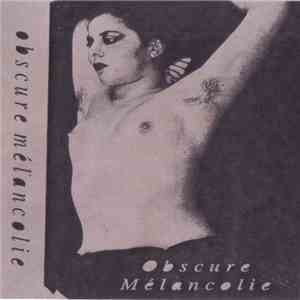 Various - Obscure Mélancolie mp3 album