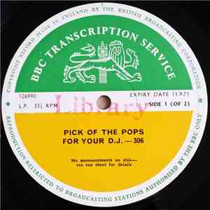 Various - Pick Of The Pops For Your D.J.-306 mp3 album