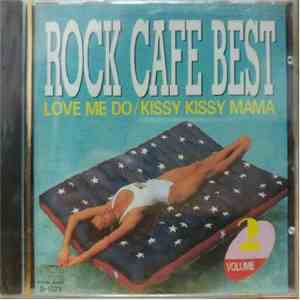 Various - Rock Cafe Best Vol.2 mp3 album