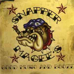 Various - Snapper Magee's Good Music And Booze Vol.1 mp3 album