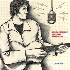 Various - The Rockabilly Acetates Collection mp3 album