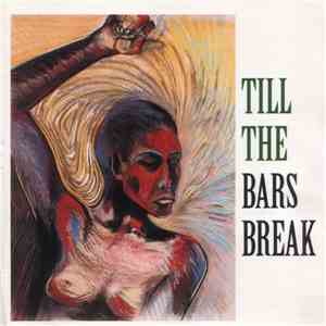 Various - Till The Bars Break mp3 album