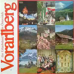 Various - Voralberg Das Urlaubsland in Österreich / Vorarlberg In Musik Vereint mp3 album