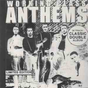 Various - Working Class Anthems mp3 album