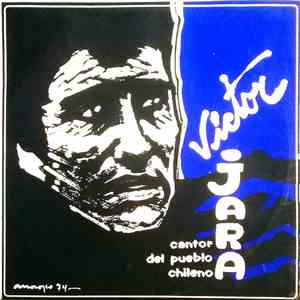 Victor Jara - Cantor Del Pueblo Chileno mp3 album