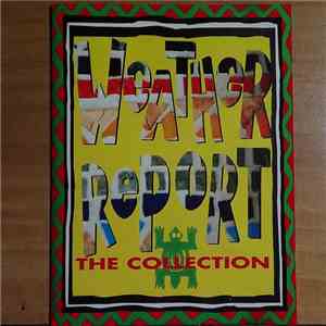 Weather Report - The Collection mp3 album