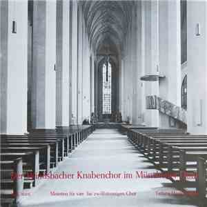 Windsbacher Knabenchor, Hans Thamm - Der Windsbacher Knabenchor Im Münchener Dom mp3 album