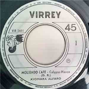 Xiomara Alfaro - Moliendo Cafe / Nunca En Domingo mp3 album