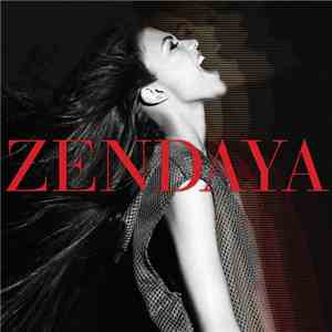 Zendaya - Zendaya mp3 album