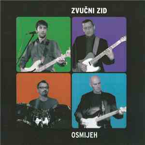 Zvučni Zid  - Osmijeh mp3 album