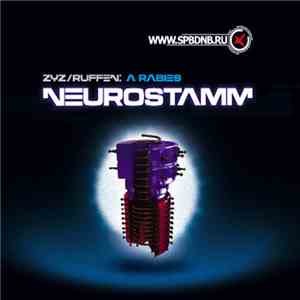 Zyz/Ruffen - Neurostamm (A Rabies) mp3 album
