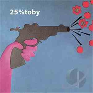 25% Toby - Live At The BPL mp3 album