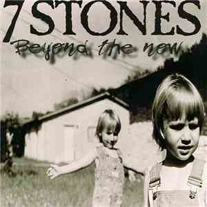 7 Stones - Beyond The Now mp3 album