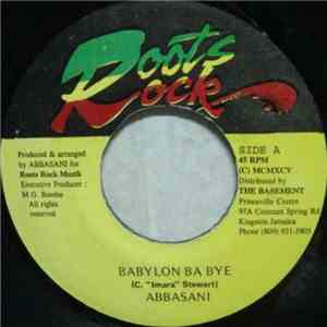 Abbasani - Babylon Ba Bye / Cramp And Paralyze The Heathen mp3 album