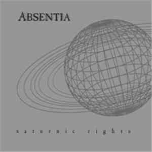 Absentia  - Saturnic Rights mp3 album