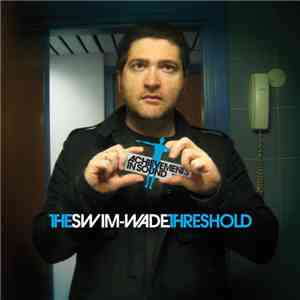 Achievements In Sound - The Swim-Wade Threshold mp3 album