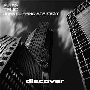 Activa  - Telic (John Dopping Strategy) mp3 album