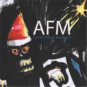 AFM - Alpha Fridge Magnets mp3 album