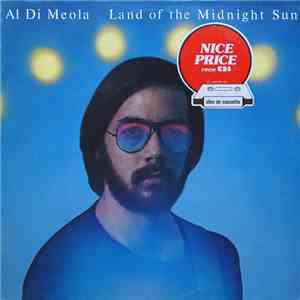 Al Di Meola - Land Of The Midnight Sun mp3 album