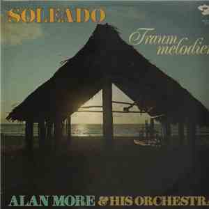 Alan More & His Orchestra - Soleado - Traummelodien mp3 album