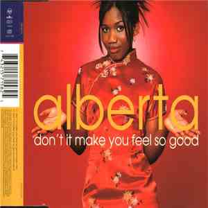 Alberta  - Don't It Make You Feel So Good mp3 album