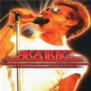 Alcatrazz - No Parole From Rock'N'Roll Tour - Live In Japan 1984.1.28 mp3 album