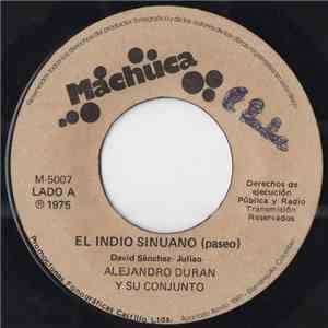 Alejandro Durán - Indio Sinuano / Alejo No Ha Muerto mp3 album